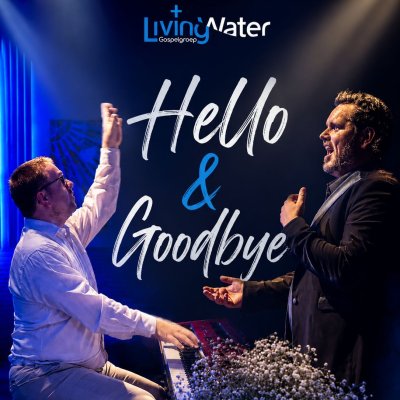 Hello & Goodbye