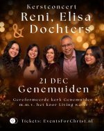 Reni & Elisa brengen kerstconcert ‘Dichtbij’ naar Genemuiden m.m.v. Gospelkoor Living Water