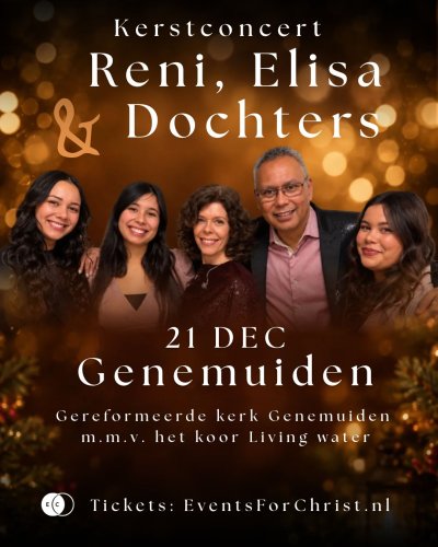 Reni & Elisa brengen kerstconcert ‘Dichtbij’ naar Genemuiden m.m.v. Gospelkoor Living Water